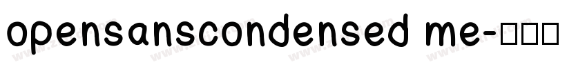 opensanscondensed me字体转换